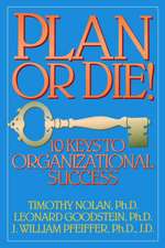 Plan or Die!