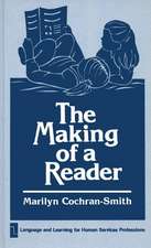 The Making of a Reader