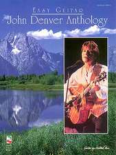 John Denver Anthology for Easy Guitar