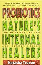 Probiotics: Nature's Internal Healers