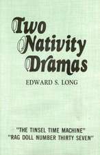 Two Nativity Dramas