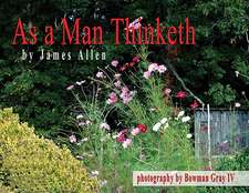 As a Man Thinketh