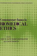 Contemporary Issues in Biomedical Ethics