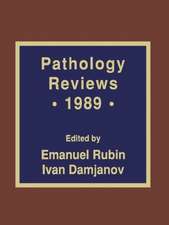 Pathology Reviews · 1989