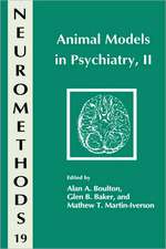 Animal Models in Psychiatry, II