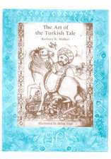 The Art of the Turkish Tale, Volume 2