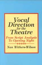 VOCAL DIRECTION FOR THEATRE