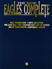 The New Eagles Complete