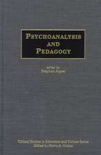 Psychoanalysis and Pedagogy