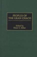 Peoples of the Gran Chaco