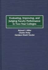 Evaluating, Improving, and Judging Faculty Performance in Two-Year Colleges