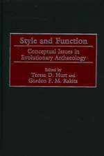 Style and Function: Conceptual Issues in Evolutionary Archaeology