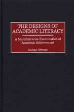 The Designs of Academic Literacy: A Multiliteracies Examination of Academic Achievement