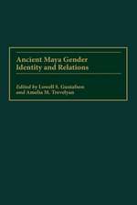 Ancient Maya Gender Identity and Relations