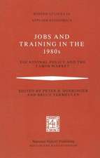 Jobs and Training in the 1980s: Vocational Policy and the Labor Market