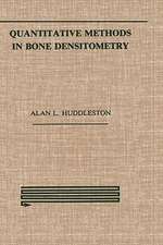 Quantitative Methods in Bone Densitometry