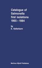 Catalogue of Salmonella First Isolations 1965–1984