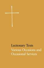 Lectionary Texts Pew Edition: Various Occasions and Occasional Services