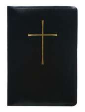 The Book of Common Prayer (Black): And Administration of the Sacraments and Other Rites and Ceremonies of the Church