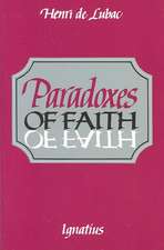 Paradoxes of Faith