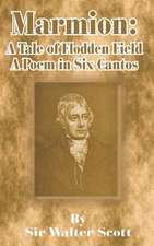 Scott, W: Marmion