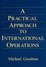 Practical Approach to International Operations