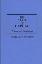 The Cost of Capital: Theory and Estimation