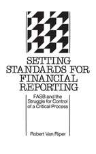 Setting Standards for Financial Reporting