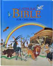 Catholic Bible for Children