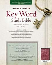 The Hebrew-Greek Key Word Study Bible: NASB-77 Edition, Burgundy Bonded