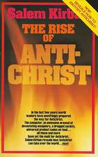 The Rise of the Anti-christ