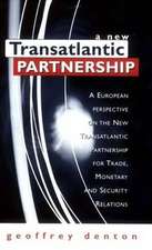 A New Transatlantic Partnership: Report by the Trans-Europe Policy Studies Association