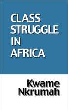 The Class Struggle in Africa