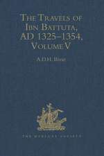 The Travels of Ibn Battuta: Volume V: Index