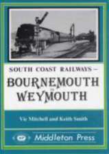 Mitchell, V: Bournemouth to Weymouth