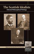 Scottish Idealists: Selected Philosophical Writings