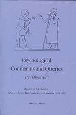 Psychological Comments and Queries