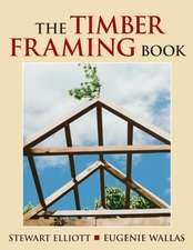 Timber Framing Book