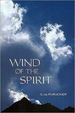 Wind of the Spirit: 2nd Edition