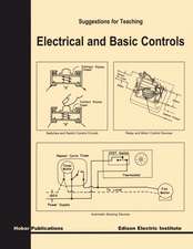 Suggestions for Teaching Electrical and Basic Controls