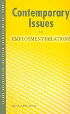 Contemporary Issues in Employment Relations