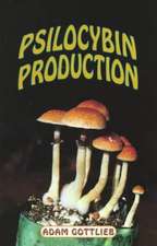 Psilocybin Producers Guide