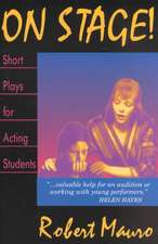 On Stage! Short Plays for Acting Students