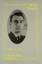 Devlin, D: Collected Poems Denis Devlin