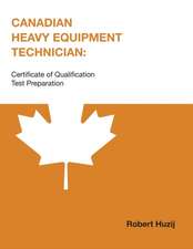 Canadian Heavy Equipment Technician