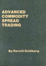 Advanced Commodity Spread Trading