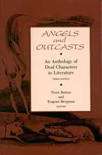 Angels and Outcasts: An Anthology of Deaf Characters in Literature