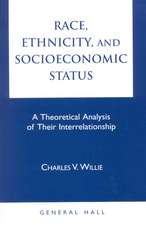 Race, Ethnicity, and Socioeconomic Status