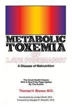 Metabolic Toxemia of Late Pregnancy