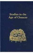 Studies in the Age of Chaucer – Volume 30